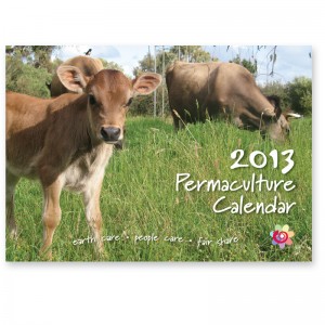 2013 Permaculture Calendar 2013 Permaculture Calendar