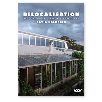 Relocalisation: How peak oil can lead to permaculture DVD