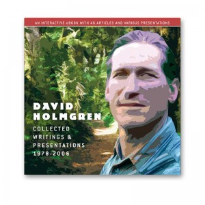 David Holmgren: Collected writings and presentations - eBook David Holmgren: Collected writings and presentations - eBook